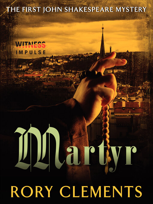 Title details for Martyr by Rory Clements - Available